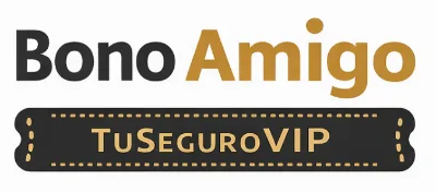 Bono Amigo de TuSeguroVIP